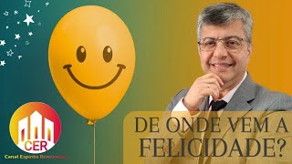 De Onde Vem a Felicidade?