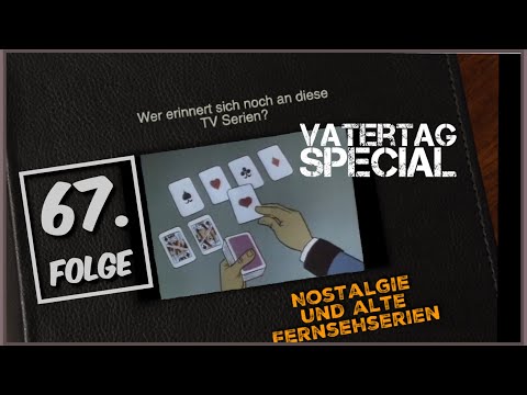 Könnt Ihr Euch noch daran erinnern? Nostalgie und alte Fernsehserien Teil 67 Kindheitserinnerungen