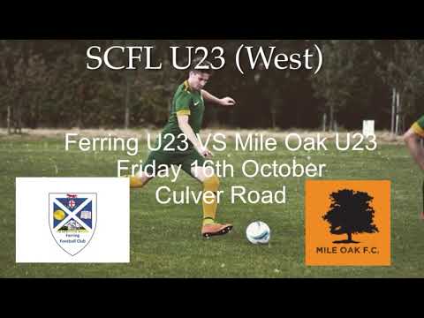Ferring U23 VS Mile Oak U23 16/10/20