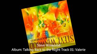 Steve Winwood-Talking Back To The Night-01-Valerie
