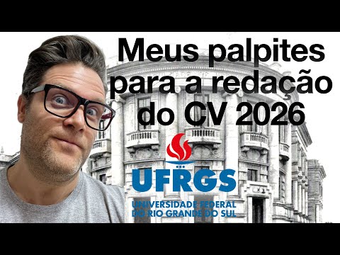 UFRGS 2026: palpites para a redação