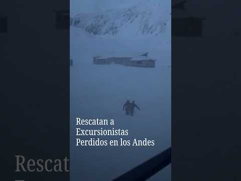 Rescatan con vida a tres excursionistas tras tormenta de nieve en los Andes