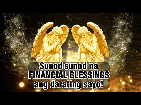 HINDING HINDI KANA MAGHIHIRAP DAHIL SUNOD SUNOD ANG FINANCIAL BLESSINGS ANG DARATING SA BUHAY MO