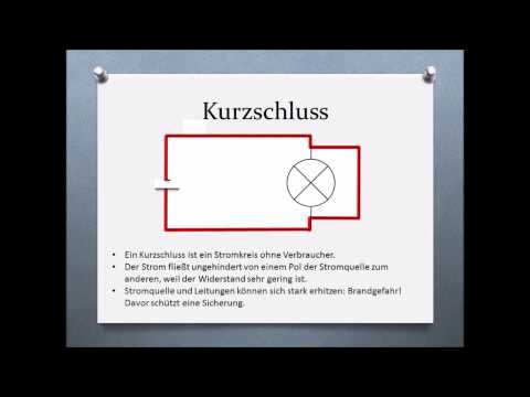 Kurzschluss - Überlastung - Sicherung - einfach erklärt