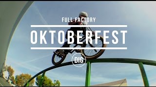 Oktoberfest At Full Factory Jam - DIG BMX