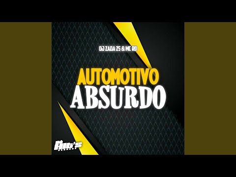 Automotivo Absurdo