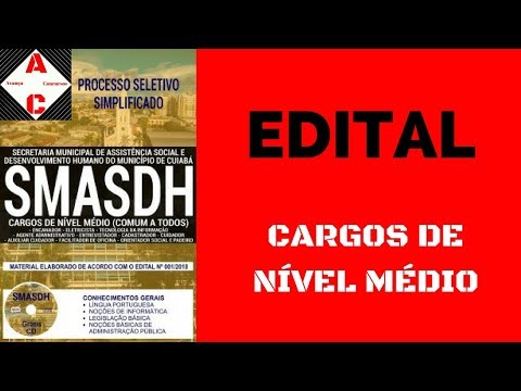 Edital e Apostila - Concurso SMASDH 2018 - Cargos de Nível Médio