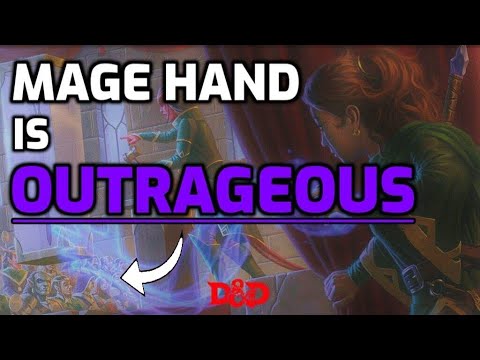 Mage Hand is OUTRAGEOUS: How to Use DnD Spells #16