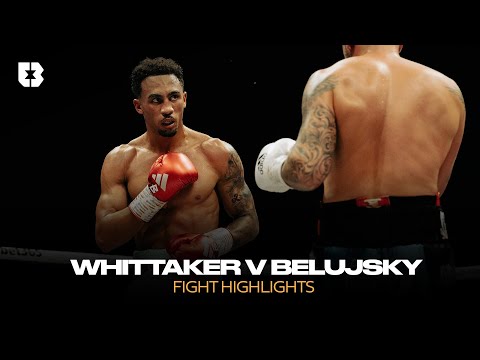 Ben Whittaker vs Vladimir Belujsky | Official Fight Highlights