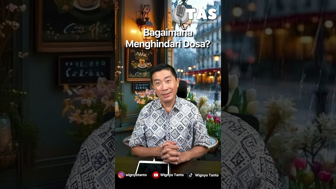 TAS #373 Bagaimana Cara Menghindari Dosa
