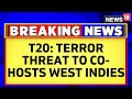 T20 World Cup ISIS Pakistan Branch Sends Terror Threat To Co Hosts West Indies English News