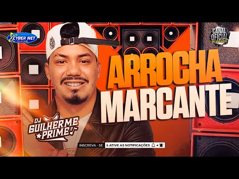 SET DE ARROCHA MARCANTE ( PRA RECORDAR ) - DJ GUILHERME PRIME