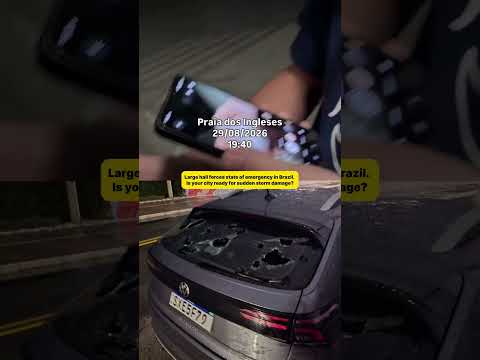 Severe hail storm prompts state of emergency in Santa Catarina, Brazil!