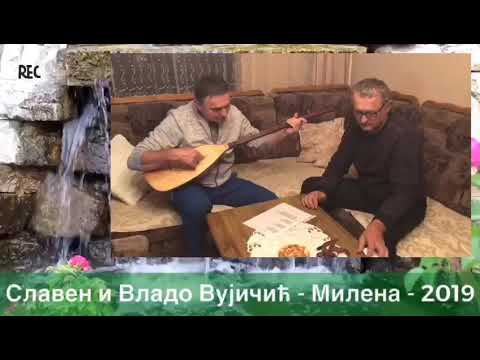 Slaven i Vlado // Milena,,proba - 2019