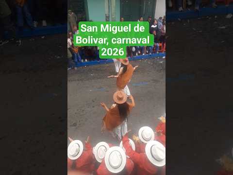 Carnaval 2026 en el cantón San Miguel, Provincia Bolívar | #carnaval2026 #ecuador