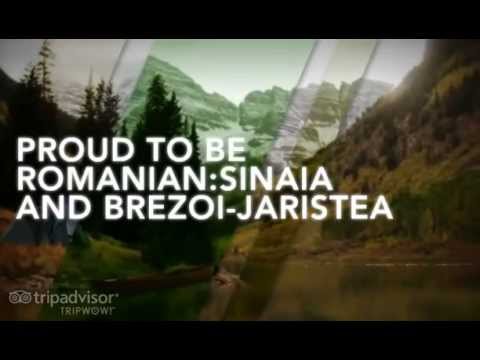 Proud to be romanian: Sinaia and Brezoi-Jaristea