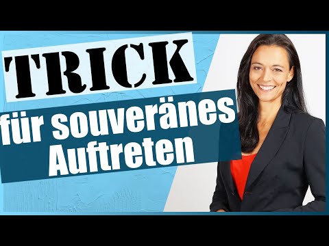 Einfacher Trick für souveränes Auftreten