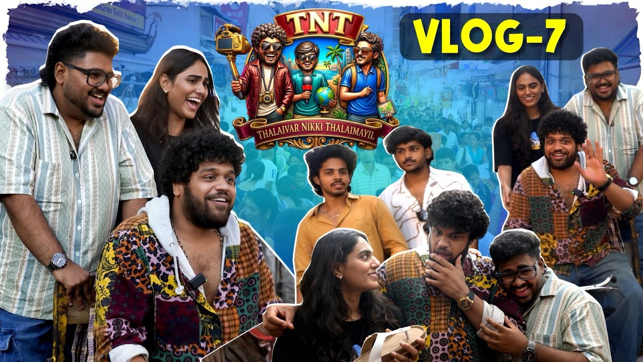 Shopping with Preetha & Bharath 😂🛍️ Nikki gang🤣🔥 TNT Vlog - 6 Part 2 | Media Masons