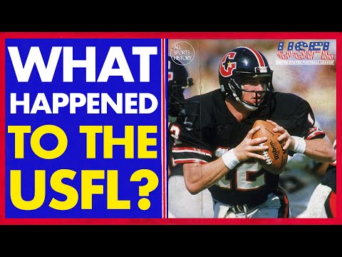 WHAT HAPPENED TO THE USFL? // DEFUNCT LEAGUES: A USFL FOOTBALL DOCUMENTARY