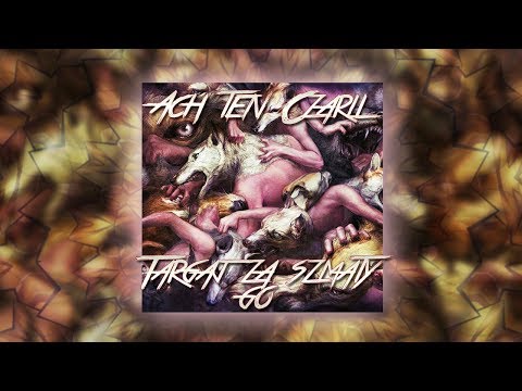 Ach ten Czarli - TARGAJ ZA SZMATY GO! prod. Taz Taylor Beats