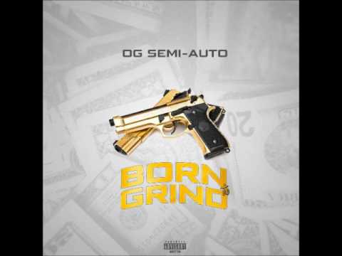 OG Semi-Auto - WestCoast Hoo Ride feat Big Havikk & Licwit.