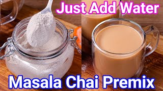 Chai Tea Premix Powder Recipe - Just Add Hot Water | Quick Travel Tea Powder Mix - Chai in 1 Min