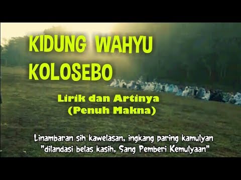 Kidung Wahyu Kolosebo Lirik Dan Artinya