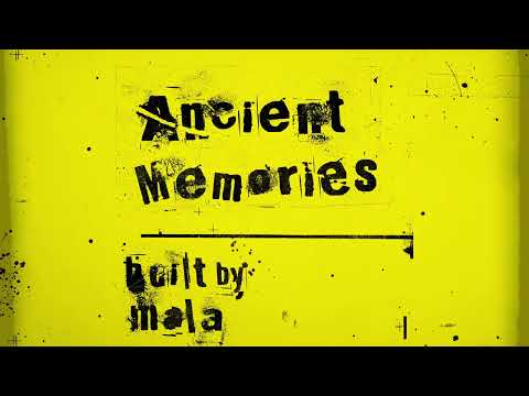 Mala - Ancient Memories