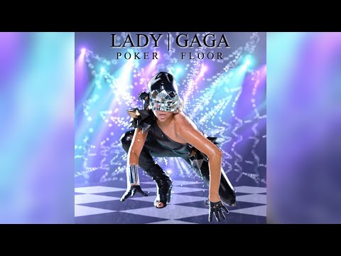 Lady Gaga x Jennifer Lopez - Poker Floor (Mashup)