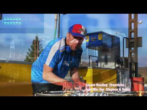 DJ. B.A.S.S. - Xtown Bootleg (freestyle) feat. Mic Tee Stephco, Roley