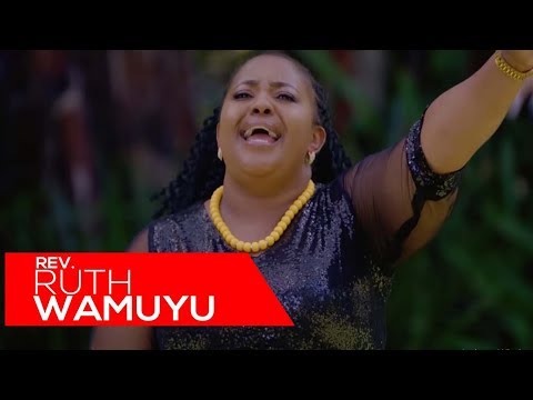 Ruth Wamuyu - Umeinuliwa Juu (Official Video) [Skiza: 71112449]