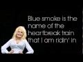 Dolly Parton - Blue Smoke FULL Lyrics! 