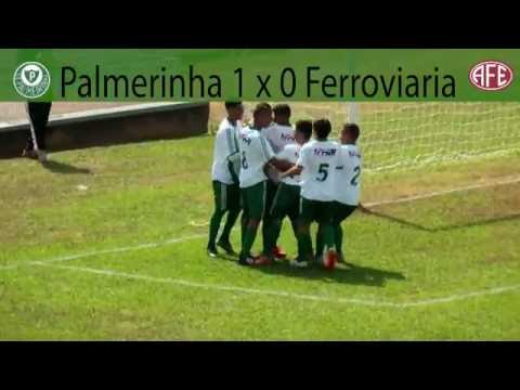 S.E PALMEIRINHA 3 X 5 FERROVIÁRIA SUB-17 - CAMPEONATO PAULISTA 2016
