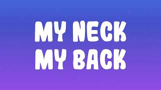 Khia - My Neck, My Back