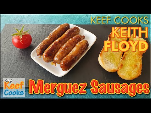 Merguez Sausages Provence-style | Keef Cooks Keith Floyd