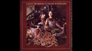 Kasey Chambers &amp; Shane Nicholson - No One Hurts Up Here