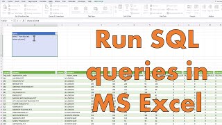 Download the video "Run SQL queries in MS Excel"