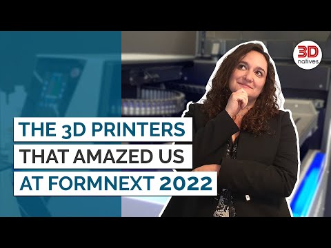The 3D Printers That AMAZED Us at Formnext 2022 | 3Dnatives
