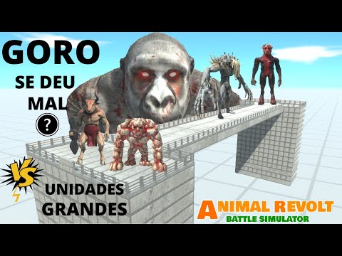 Goro Se Deu Mal ? VS Unidades Grandes - Animal Revolt Battle Simulator