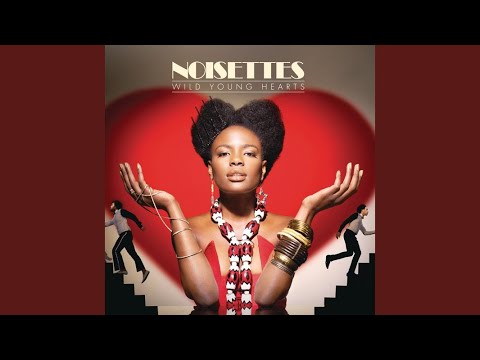 Cheap Kicks - Noisettes