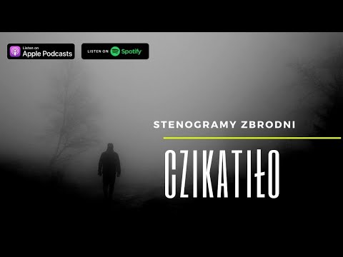 CZIKATIŁO - kryminał, podcast, słuchowisko, antykryminał
