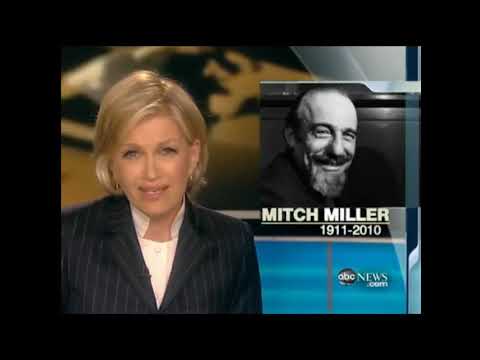 Mitch Miller:  News Report of His Death - July 31, 2010