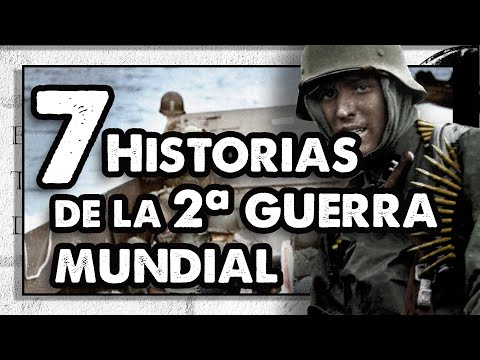 7 Historias curiosas del LA SEGUNDA GUERRA MUNDIAL