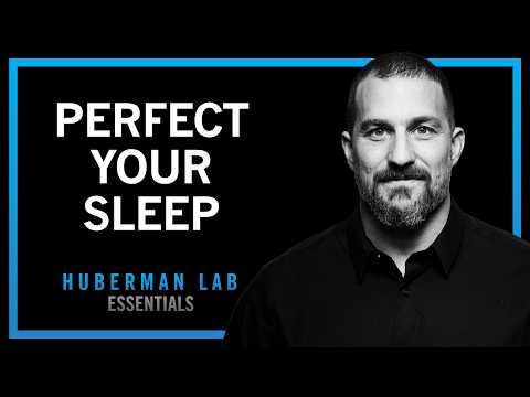 @hubermanlab - "Essentials: Sleep Toolkit for Optimizing Sleep & Sleep-Wake Timing"