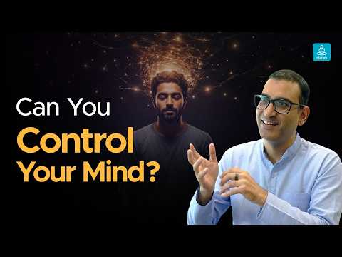 How to Control Your Mind