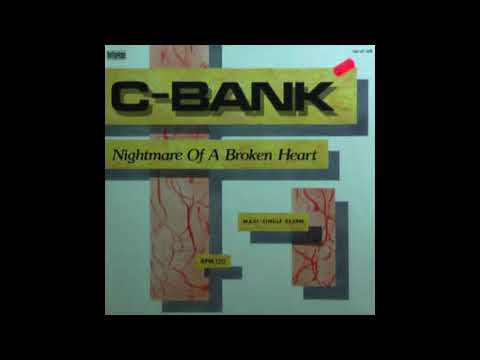 C-Bank - Nightmare Of A Broken Heart (Duet With Larry Woo)