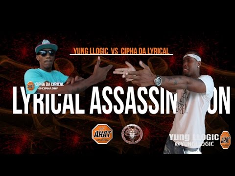 Yung Logic vs Cipha Da Lyrical