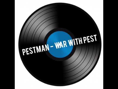 Pestman - War With Pest