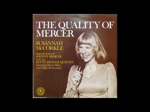 Blues In The Night - Susannah McCorkle