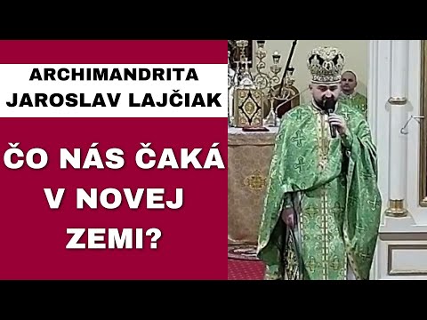 Navštevujú nás divní sektári - ARCHIMANDRITA JAROSLAV LAJČIAK - HOMÍLIA / KÁZEŇ